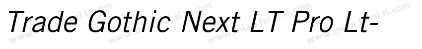 Trade Gothic Next LT Pro Lt字体转换